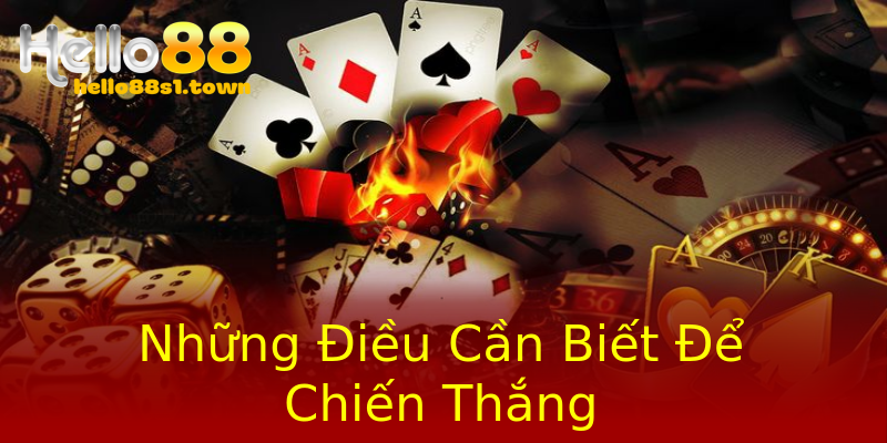 Những Điều Cần Biết Để Chiến Thắng Những Điều Cần Biết Để Chiến Thắng